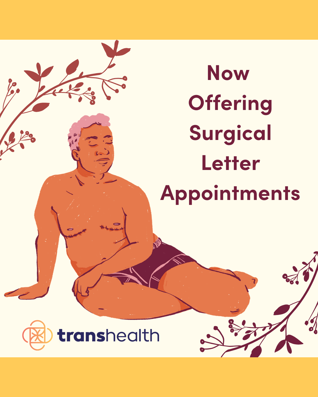 Person with pink hair and surgical scars on their chest sitting casually. Branches, Transhealth logo