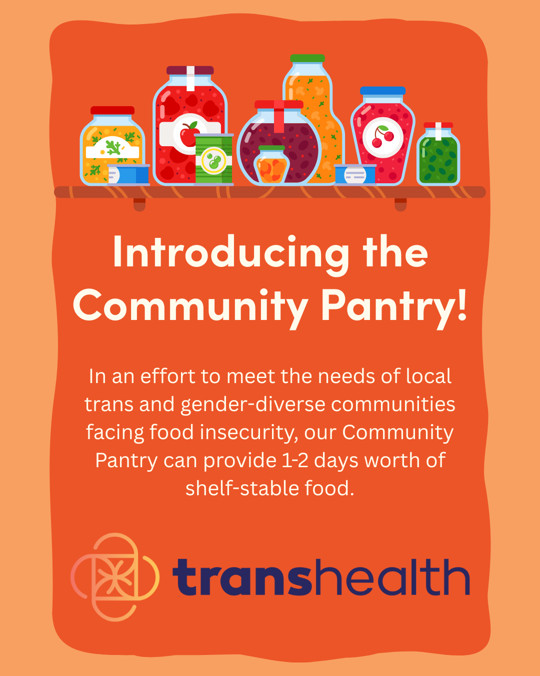Orange background with illustration of colorful food jars and the transhealth logo